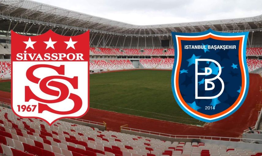 Sivasspor Başakşehir maçını canlı izle Bein Sports 1 - Sivas Başakşehir maçı canlı yayın linki
