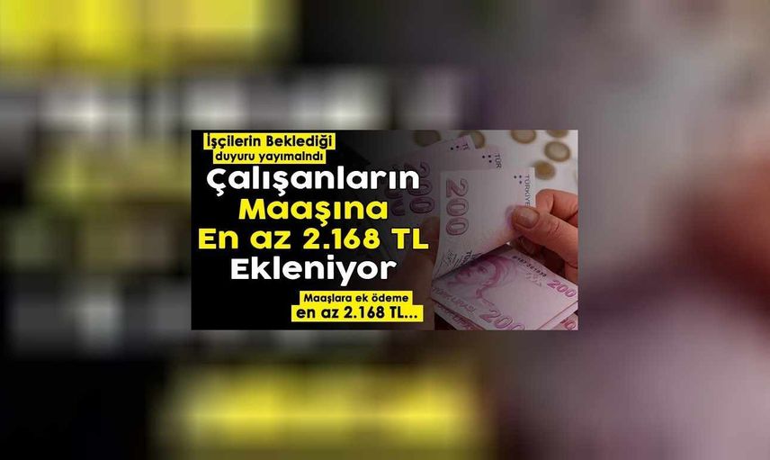Son dakika: Ödemeler cuma günü hesaplara yatırılıyor! 2.168 TL, ikramiye yüz binlerce çalışanın hesabına yatacak