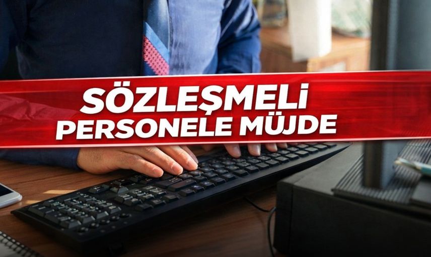 Sözleşmeli personele kadro düzenlemesi Resmi Gazete’de yayımlandı