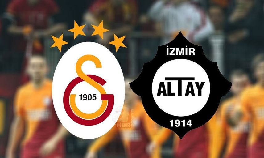 Süper Lig Altay - Galatasaray karşılaşması