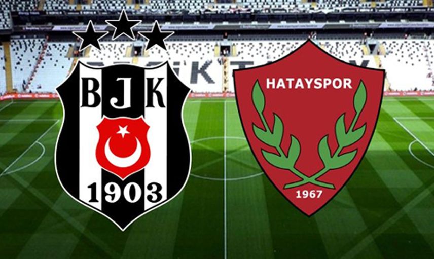 Süper Lig Beşiktaş - Hatayspor Karşılaşması