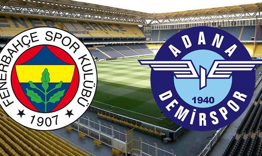 Süper Lig Fenerbahçe-Adana Demirspor Karşılaşması