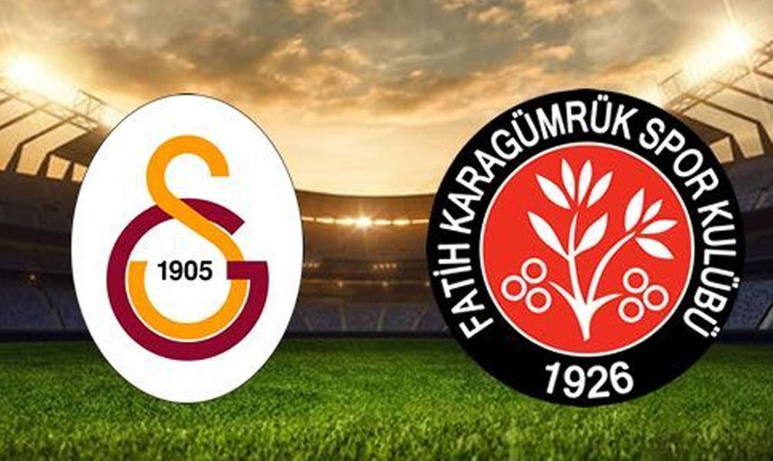 Süper Lig Galatasaray - Fatih Karagümrük karşılaşması