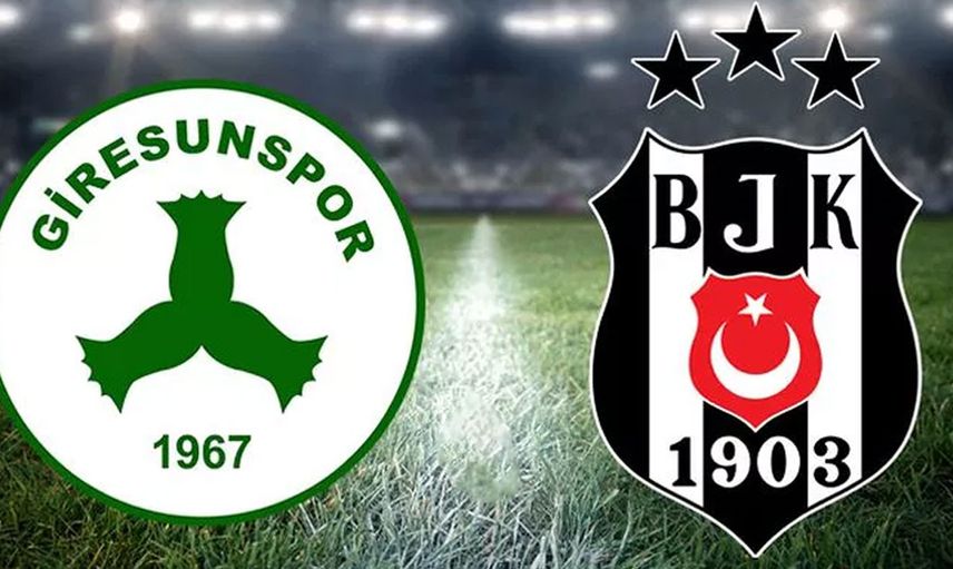 Süper Lig Giresunspor - Beşiktaş karşılaşması