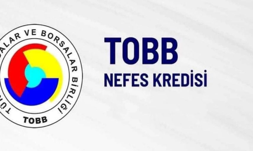 TOBB Nefes Kredisi’nde Yeni Dönem Yarın Başlıyor