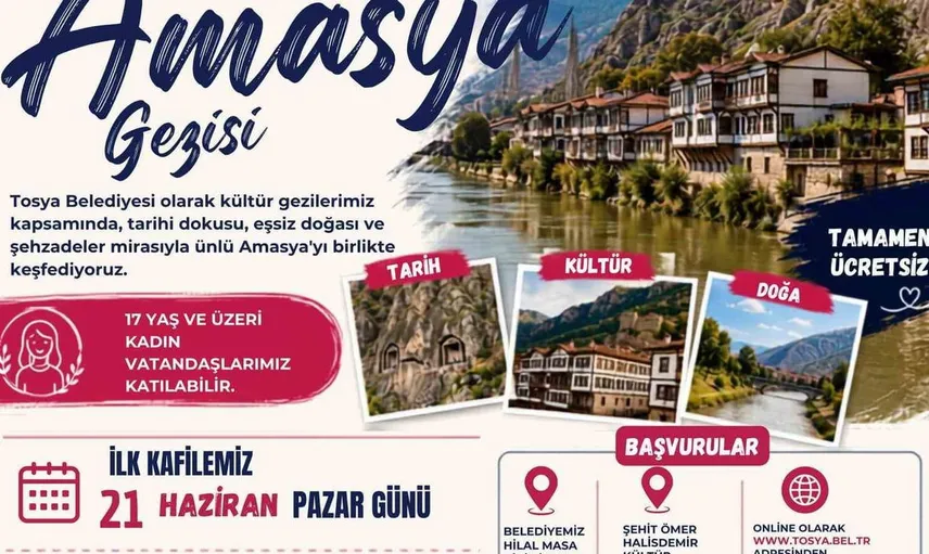 Tosya Belediyesi'nden kadınlara ücretsiz Amasya gezisi