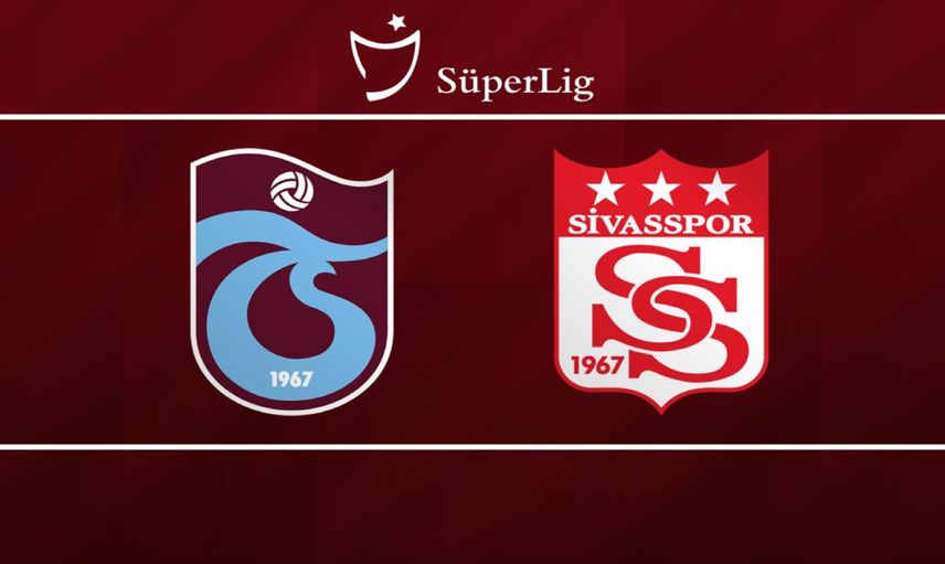 Trabzonspor haftanın açılışını yapıyor: Trabzonspor-Sivasspor maçı ne zaman, saat kaçta ve hangi kanalda?