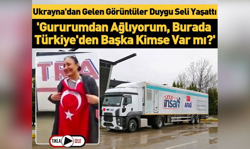 Ukrayna'da yürekleri sızlatan görüntü: Türk bayrağına sarılıp ağladı!