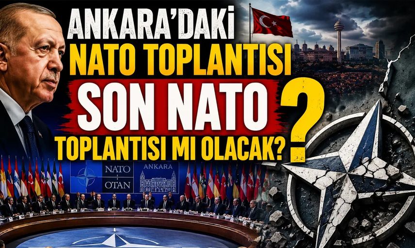 ABD ve Avrupa Karşı Karşıya mı? NATO'nun Geleceği Ankara'da Masada